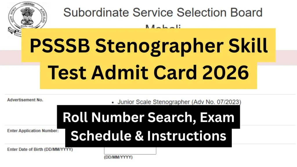 PSSSB Stenographer Skill Test Admit Card 2026