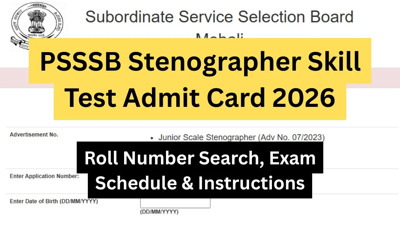 PSSSB Stenographer Skill Test Admit Card 2026